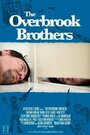 Смотреть «The Overbrook Brothers» онлайн фильм в хорошем качестве