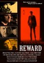 Смотреть «Reward» онлайн фильм в хорошем качестве