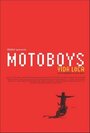 Motoboys: Vida loca (2003) скачать бесплатно в хорошем качестве без регистрации и смс 1080p