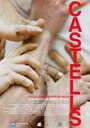 Castells (2006) трейлер фильма в хорошем качестве 1080p