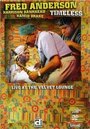 Timeless: Live at the Velvet Lounge