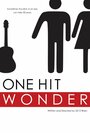 One Hit Wonder (2009) скачать бесплатно в хорошем качестве без регистрации и смс 1080p