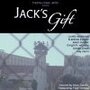 Jack's Gift (2008) трейлер фильма в хорошем качестве 1080p