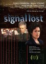 Смотреть «Signal Lost» онлайн фильм в хорошем качестве