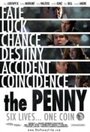 The Penny (2010) трейлер фильма в хорошем качестве 1080p