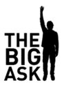 The Big Ask