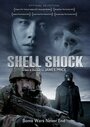 Смотреть «Shell Shock» онлайн фильм в хорошем качестве