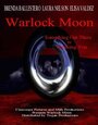 Смотреть «Warlock Moon» онлайн фильм в хорошем качестве