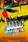 Beats Per Minute (2009) скачать бесплатно в хорошем качестве без регистрации и смс 1080p