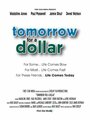 Tomorrow for a Dollar (2007) трейлер фильма в хорошем качестве 1080p