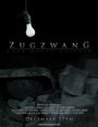 Zugzwang (2008) трейлер фильма в хорошем качестве 1080p