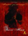 The Burnt House (2009) трейлер фильма в хорошем качестве 1080p