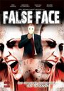 False Face (2009) трейлер фильма в хорошем качестве 1080p