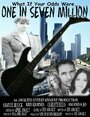 One in Seven Million (2010) трейлер фильма в хорошем качестве 1080p