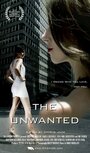 The Unwanted (2013) трейлер фильма в хорошем качестве 1080p