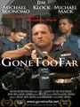 Gone Too Far (2008) трейлер фильма в хорошем качестве 1080p