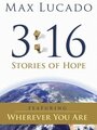 Max Lucado 3:16: Stories of Hope