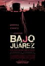 Байо Хуарес (2006) скачать бесплатно в хорошем качестве без регистрации и смс 1080p