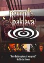 Смотреть «Beyond Baklava: The Fairy Tale Story of Sylvia's Baklava» онлайн фильм в хорошем качестве