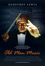 Old Man Music (2005) трейлер фильма в хорошем качестве 1080p