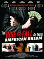 The Rise and Fall of Their American Dream (2010) скачать бесплатно в хорошем качестве без регистрации и смс 1080p