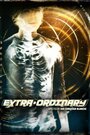 Extra·ordinary (2009) трейлер фильма в хорошем качестве 1080p