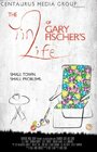 Смотреть «The Yin of Gary Fischer's Life» онлайн фильм в хорошем качестве