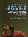 Смотреть «Son of a Seahorse» онлайн фильм в хорошем качестве