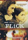 Flick (2000) трейлер фильма в хорошем качестве 1080p