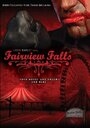 Смотреть «Fairview Falls» онлайн фильм в хорошем качестве