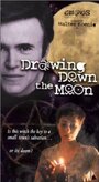 Смотреть «Drawing Down the Moon» онлайн фильм в хорошем качестве