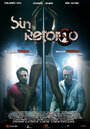 Sin retorno (2009) скачать бесплатно в хорошем качестве без регистрации и смс 1080p