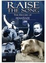 Смотреть «Raise the Song: The History of Penn State» онлайн фильм в хорошем качестве