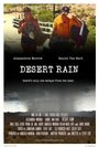 Desert Rain (2011) кадры фильма смотреть онлайн в хорошем качестве