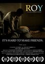 Roy (2008) трейлер фильма в хорошем качестве 1080p