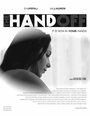 The Hand Off (2009) трейлер фильма в хорошем качестве 1080p