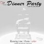 Смотреть «Dinner Party» онлайн фильм в хорошем качестве