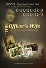 The Officer's Wife (2010) трейлер фильма в хорошем качестве 1080p