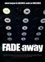 Fade Away (2005) трейлер фильма в хорошем качестве 1080p