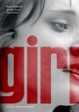 Girl (2008) трейлер фильма в хорошем качестве 1080p