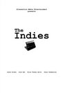 The Indies (2010) трейлер фильма в хорошем качестве 1080p