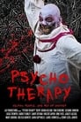 Psycho-Therapy (2019) трейлер фильма в хорошем качестве 1080p