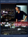 L.A. Nights (2011) кадры фильма смотреть онлайн в хорошем качестве