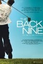 Back Nine (2010) трейлер фильма в хорошем качестве 1080p