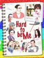 Hard to Be Me (2010) кадры фильма смотреть онлайн в хорошем качестве