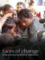 Смотреть «Faces of Change» онлайн фильм в хорошем качестве