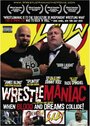 Wrestlemaniac (2008) кадры фильма смотреть онлайн в хорошем качестве