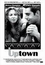 Смотреть «Uptown» онлайн фильм в хорошем качестве