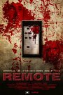 Remote (2010) скачать бесплатно в хорошем качестве без регистрации и смс 1080p