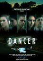 Смотреть «Dancer» онлайн фильм в хорошем качестве